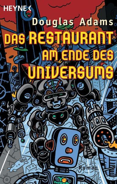 Titelbild zum Buch: Das Restaurant am Ende des Universums.